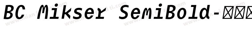 BC Mikser SemiBold字体转换